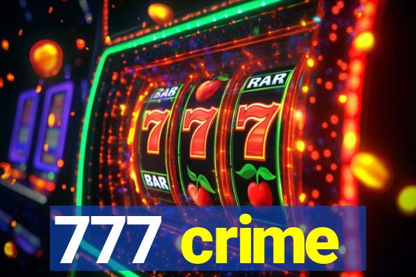 777 crime